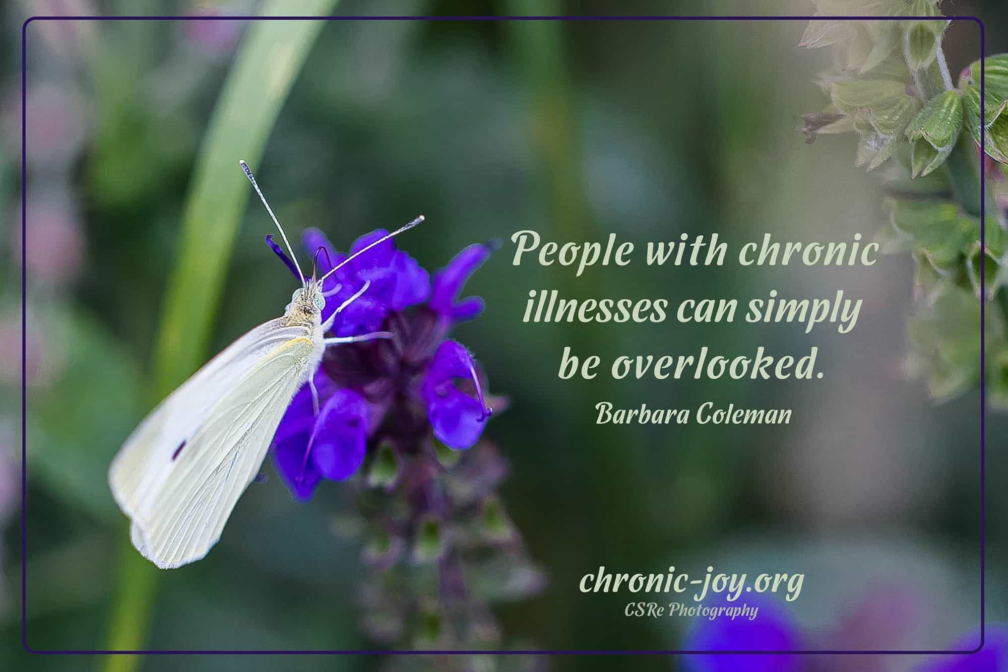 People with chronic illnesses can simply be overlooked.