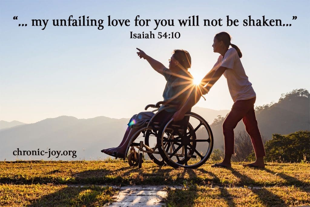 God's unfailing love for us will not be shaken.