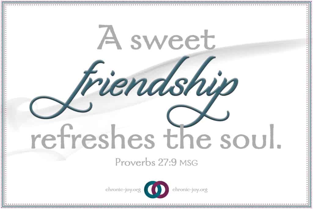 A sweet friendship refreshes the soul.