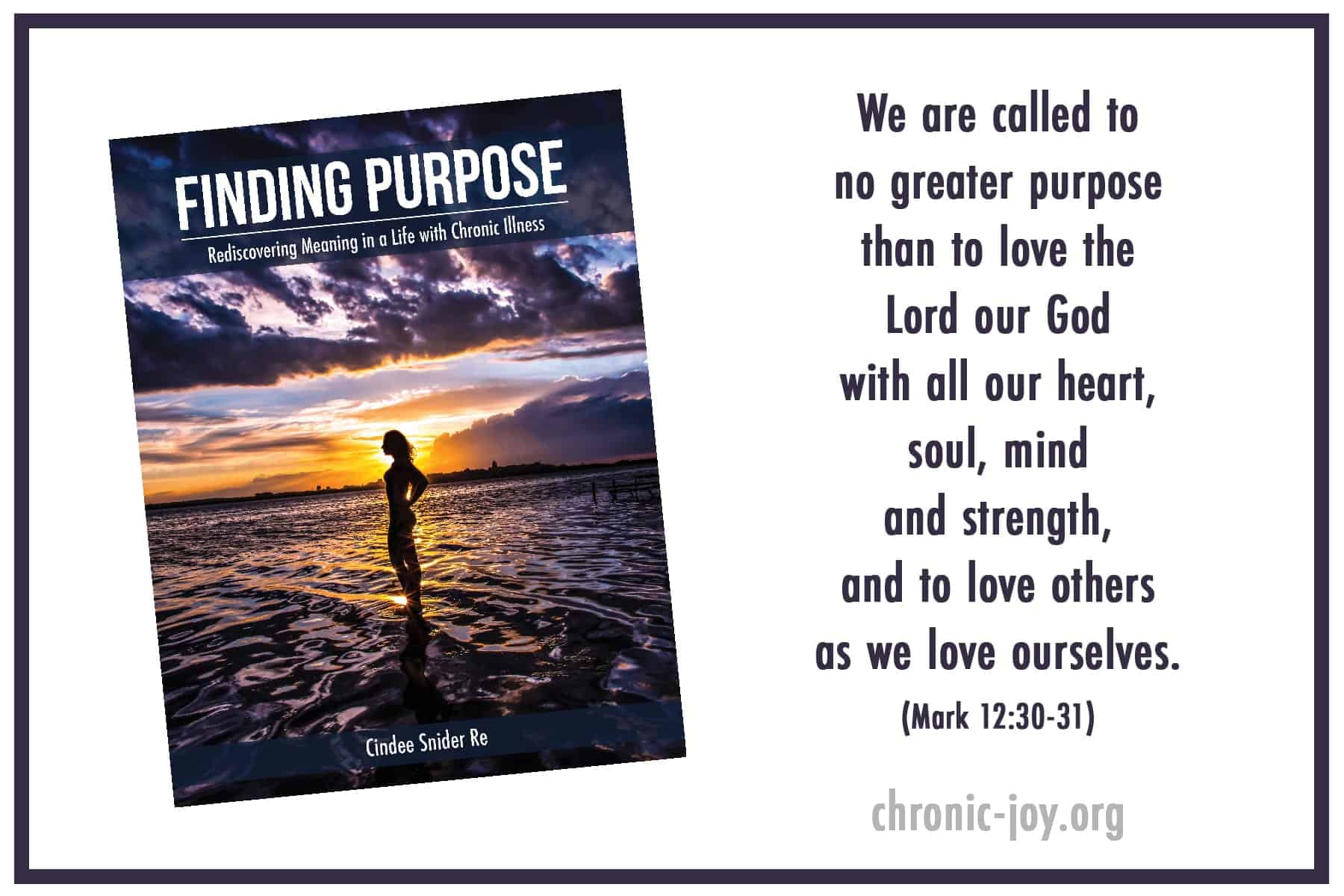 We are called to no greater purpose than to love our God...