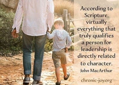 According to Scripture, virtually everything that truly qualifies a person for leadership is directly related to character.