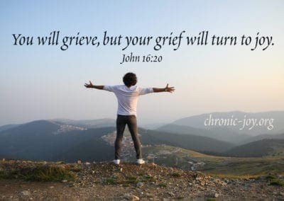 You will grieve, but your grief will turn to joy. (John 16:20)
