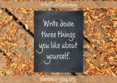 Write down 3 things you like about yourself.