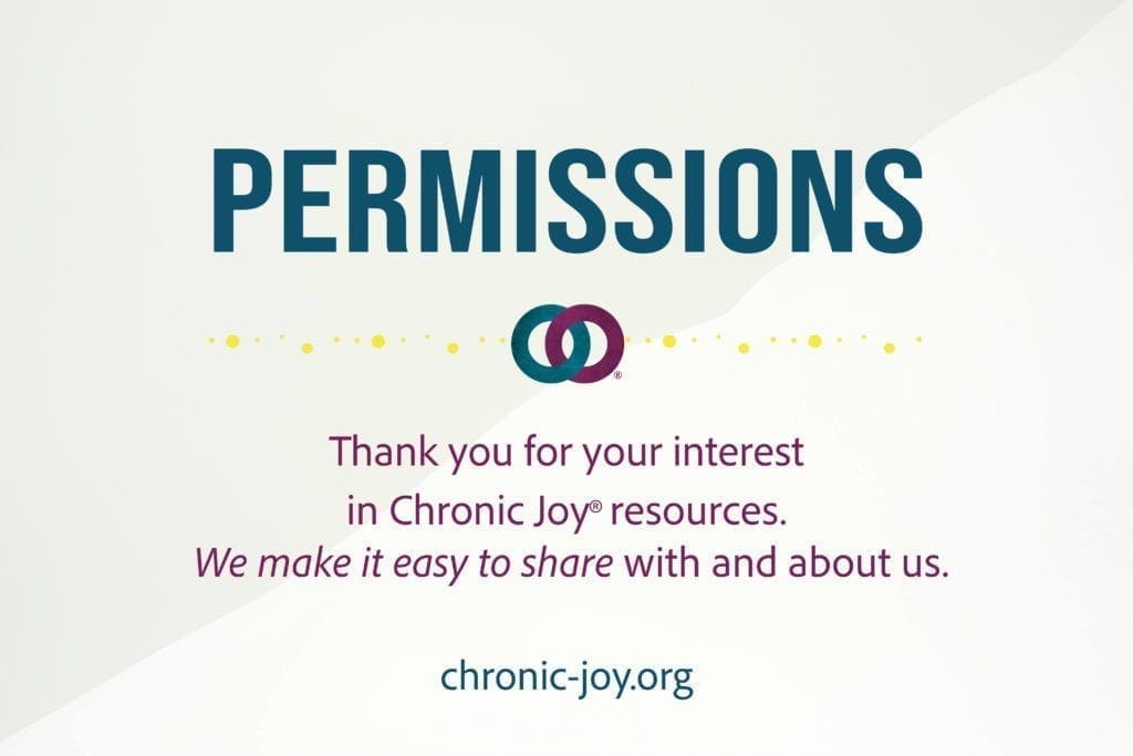 Chronic Joy® Permissions