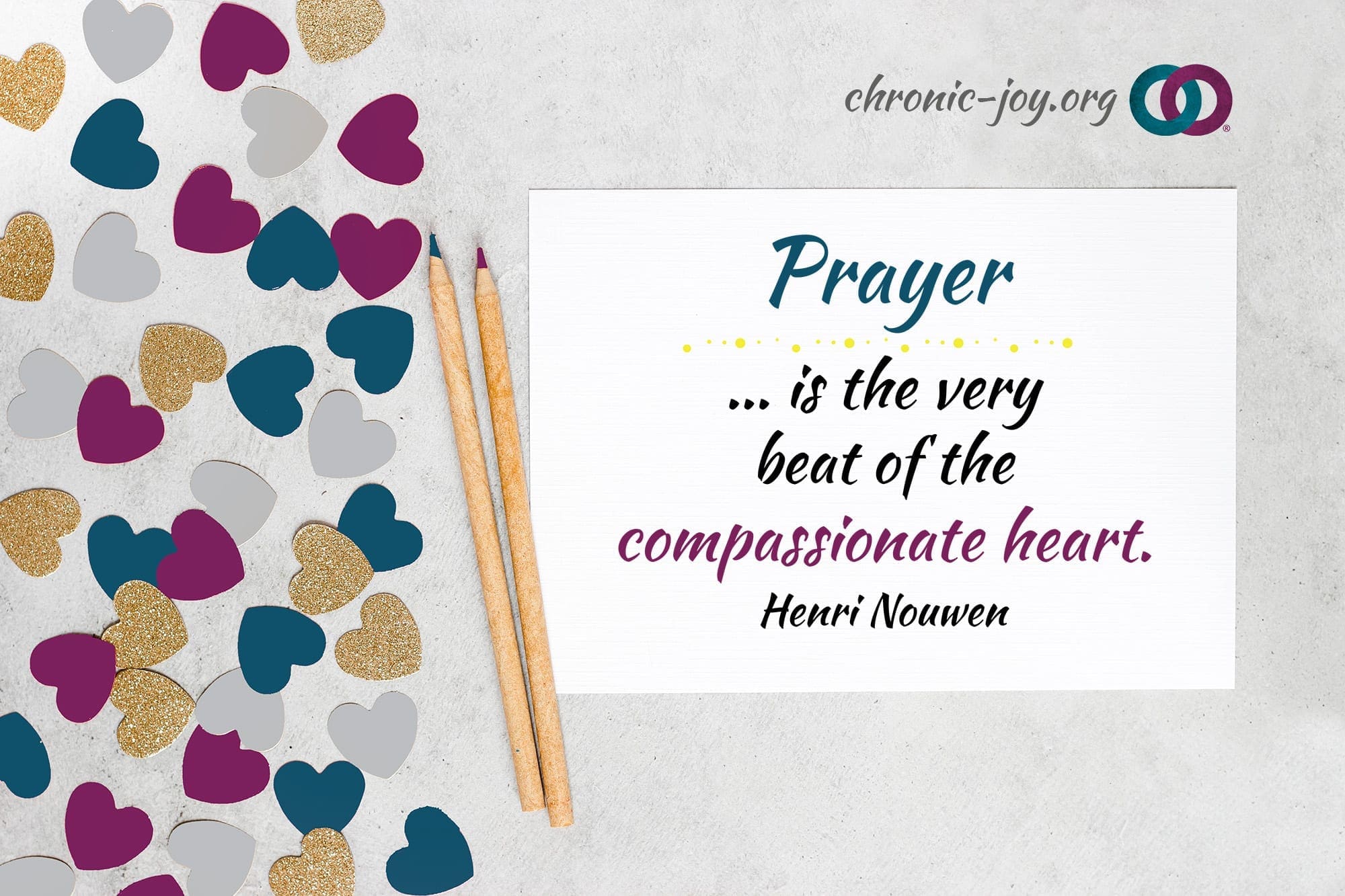 "Prayer … is the very beat of the compassionate heart." Henri Nouwen