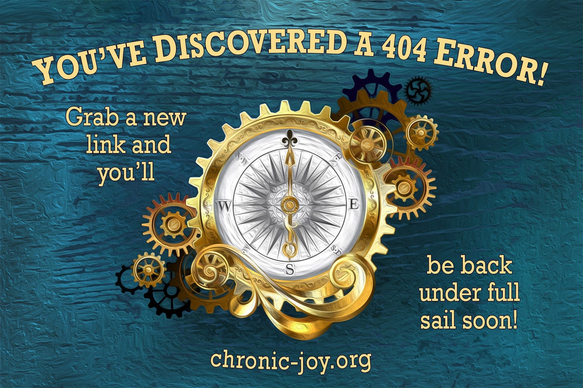 "You've discovered a 404 Error! Grab a new link and you'll be back under full sail soon!"