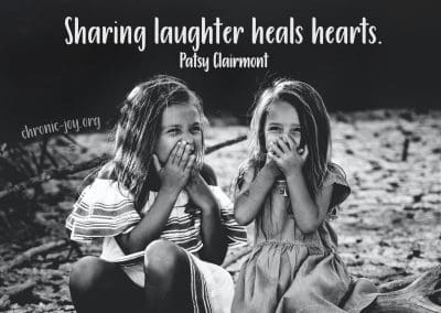 "Sharing laughter heals hearts." Patsy Clairmont