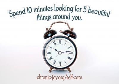 Spend 10 minutes looking for 5 beautiful things around you.