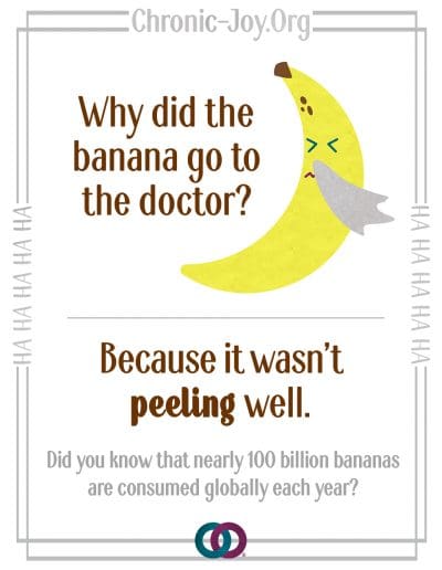 Why did the banana go to the doctor? Because it wasn't peeling well.