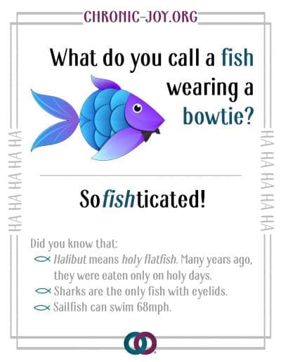 What do you call a fish wearing a bowtie? Sofishticated!