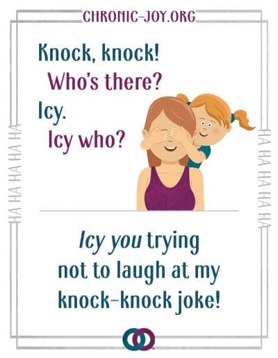 Knock, knock! Who's there? Icy. Icy who? Icy you trying not to laugh at my knock-knock joke!