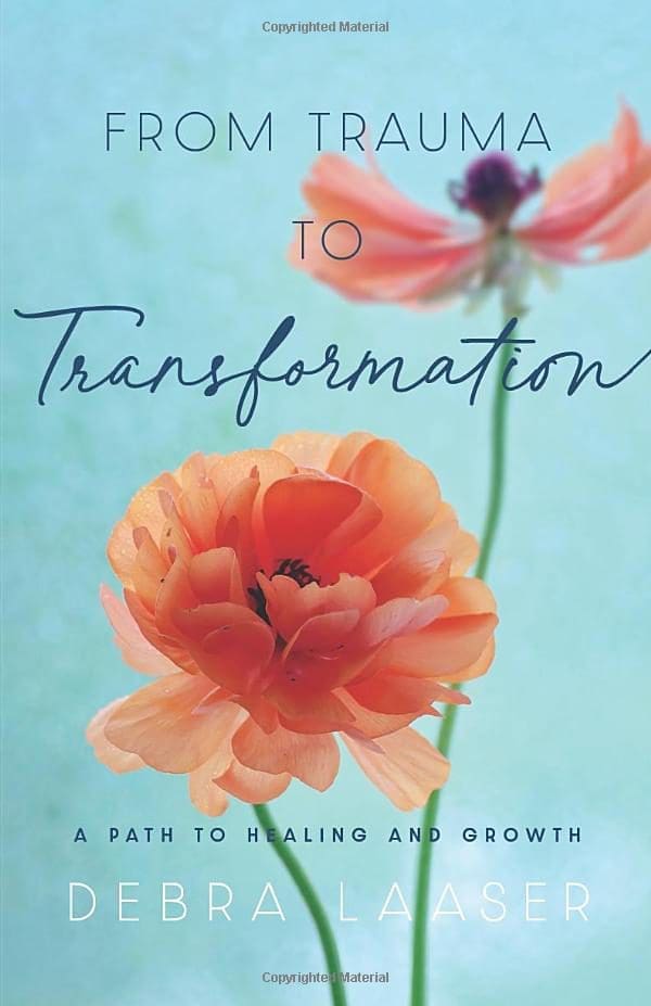 From Trauma to Transformation: A Path to Healing and Growth