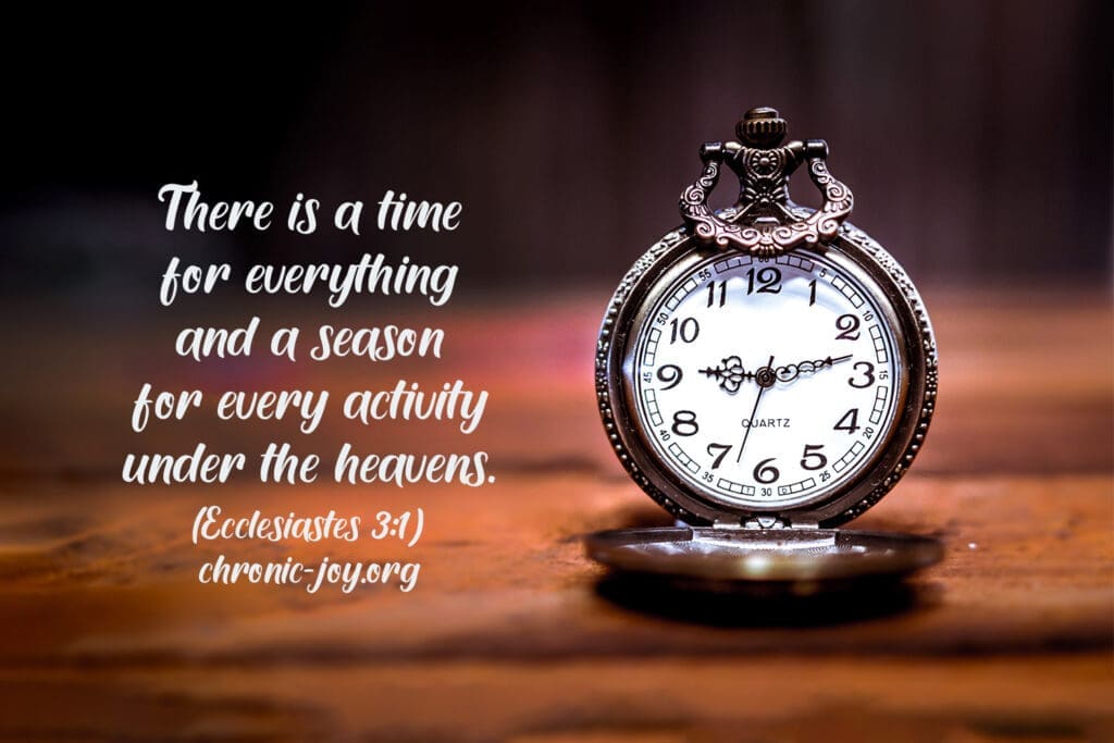 A time and season for every purpose under heaven.