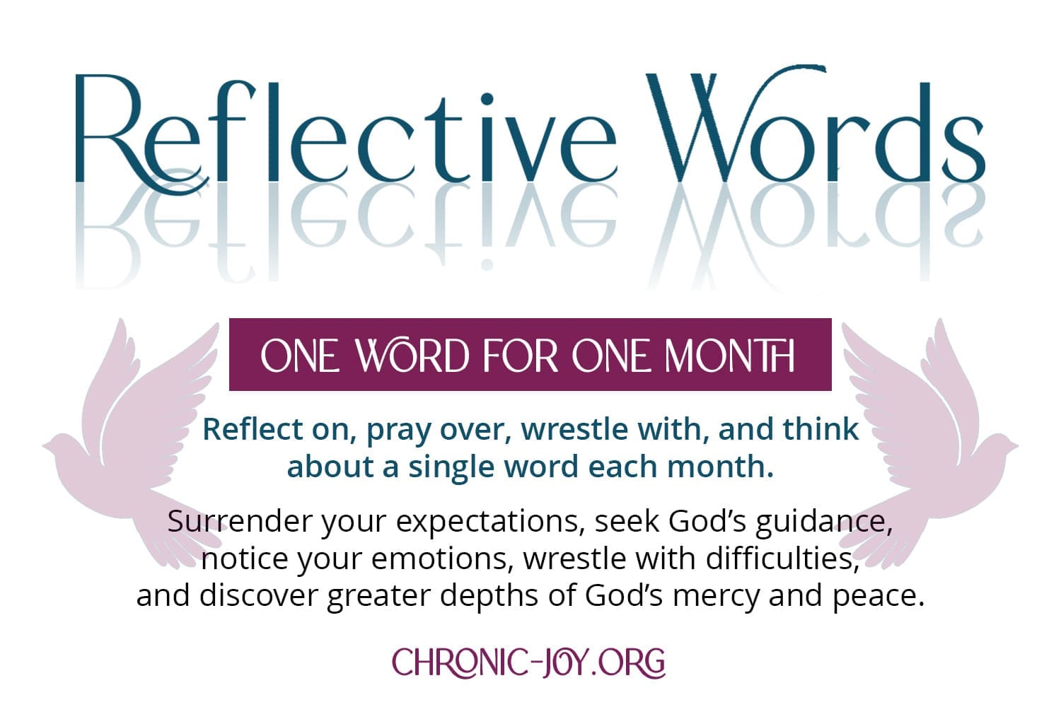 Reflective Words—One Word for One Month