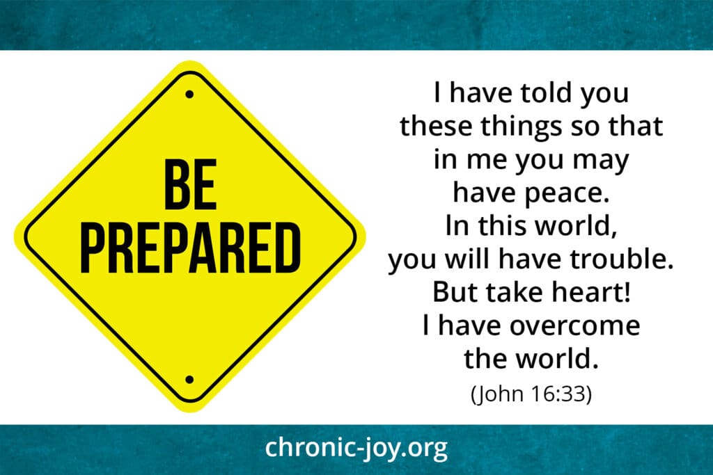 Be prepared for hard days with chronic illness.