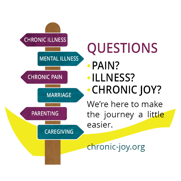 Questions about Chronic Joy